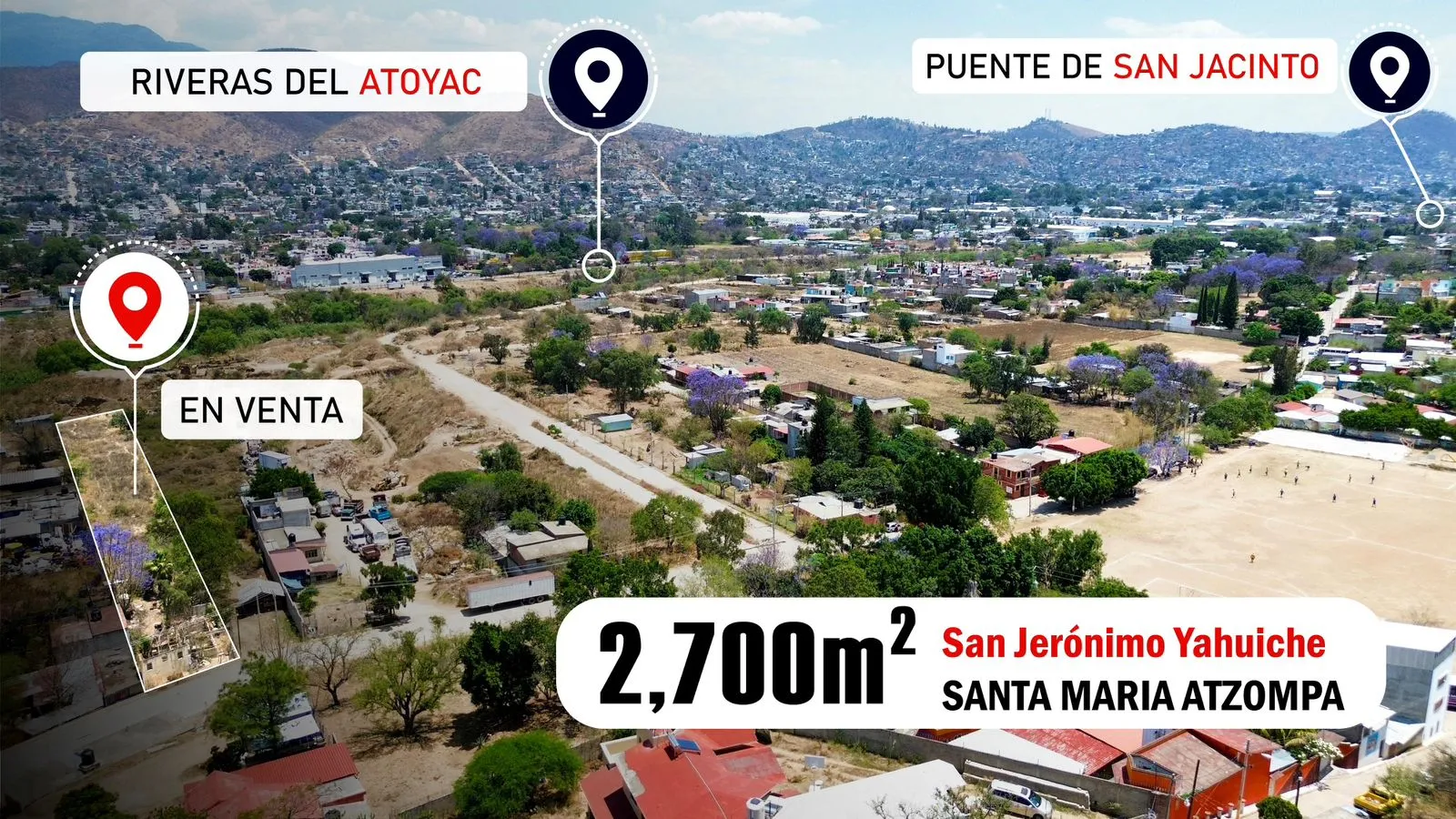 TERRENO EN VENTA EN SAN JACINTO AMILPAS